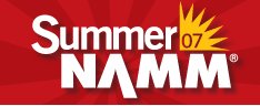 Summer NAMM 2007